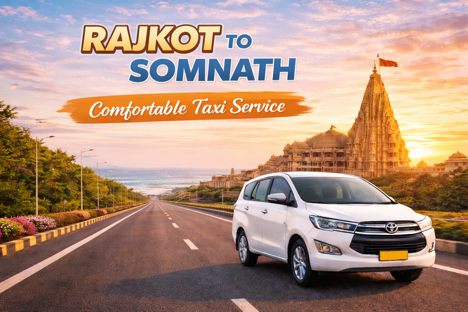 Rajkot to Somnath Taxi – Distance, Route & Cab Fare Details